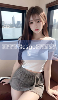 暴躁老阿姨csgo技能推荐大全